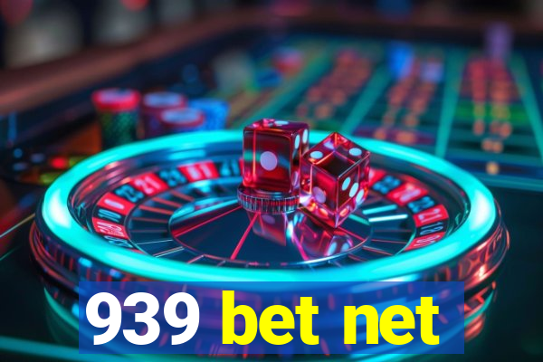 939 bet net